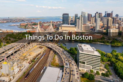 11 Best Things To Do In Boston